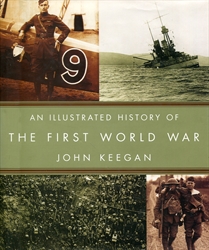 The First World War by John Keegan The First World War by John Keegan