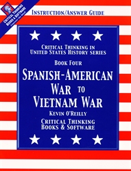 Spanish-American War to Vietnam War - Instruction/Answer Guide