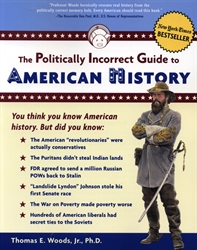 Politically Incorrect Guide to American History