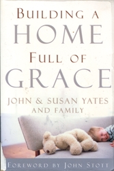 Building a Home Full of Grace