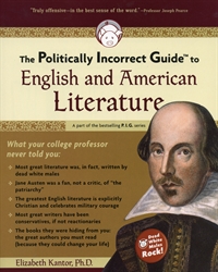 Politically Incorrect Guide to English and American Literature