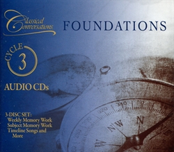 Classical Conversations Foundations Cycle 3 - Audio CDs (old)