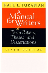 Manual for Writers of Term Papers, Theses, and Dissertations