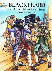 Blackbeard and Other Notorious Pirates - Coloring Book