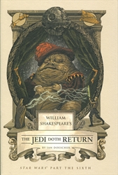 William Shakespeare's Star Wars Part the Sixth