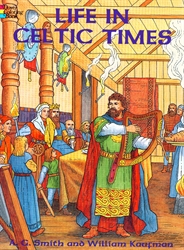 Life in Celtic Times - Coloring Book