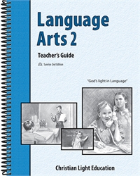 Christian Light Language Arts -  200 Teacher's Guide