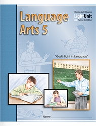 Christian Light Language Arts -  LightUnit 509