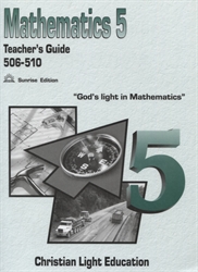 Christian Light Math - 506-510 Teacher's Guide (with answers)