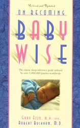 On Becoming Baby Wise - Book One