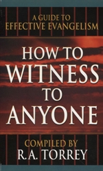 How to Witness to Anyone
