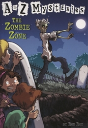 Zombie Zone (A to Z Mysteries)