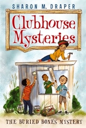 Buried Bones Mystery (Clubhouse Mysteries)