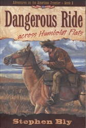 Dangerous Ride Across Humboldt Flats