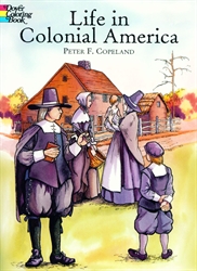 Life in Colonial America - Coloring Book
