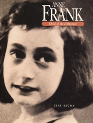 Anne Frank: Child of the Holocaust