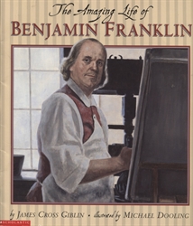 Amazing Life of Benjamin Franklin