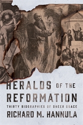 Heralds of the Reformation