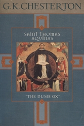 Saint Thomas Aquinas: "The Dumb Ox"
