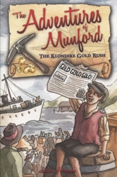 Adventures of Munford: The Klondike Gold Rush