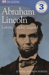Abraham Lincoln: Lawyer, Leader, Legend