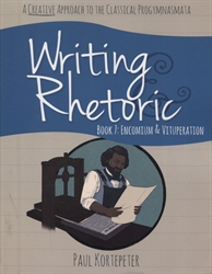 Writing & Rhetoric Book 7 - Student Text