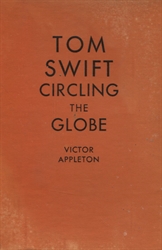Tom Swift Circling the Globe