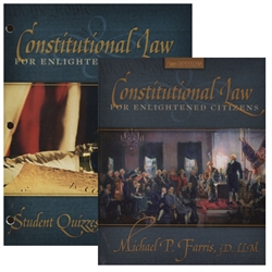 Constitutional Law for Enlightened Citizens - Text and Student Quizzes & Answer Key