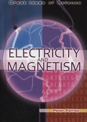 Great Ideas of Science: Electricity and Magnetism