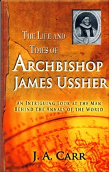 Life and Times of Archbishop James Ussher