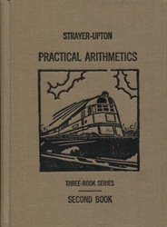Strayer-Upton Practical Arithmetics- Book 2