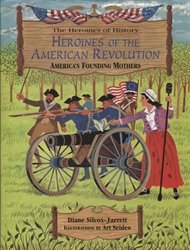 Heroines of the American Revolution
