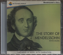 Story of Mendelssohn with Music - CD