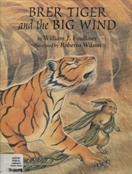 Brer Tiger and the Big Wind