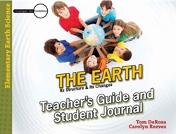 Earth: Its Structure & Its Changes - Teacher's Guide and Student Journal