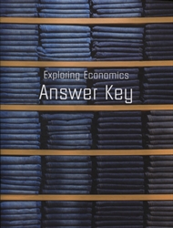 Exploring Economics - Answer Key