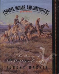 Cowboys, Indians, and Gunfighters