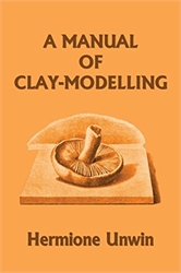 Manual of Clay Modeling