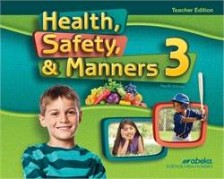 Health, Safety and Manners 3 - Teacher Edition