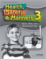 Health, Safety and Manners 3 - Test/Quiz Key