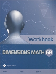 Dimensions Math 6B - Workbook
