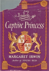 Elizabeth, Captive Princess