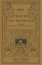 Ray's New Arithmetics - Key to Primary, Intellectual and Practical