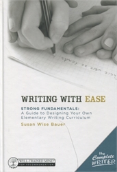 Writing With Ease - Instructor Guide