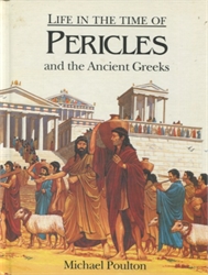 Life in the Time of Pericles and the Ancient Greeks