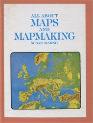 All About Maps and Mapmaking