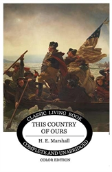This Country of Ours (Color Edition)