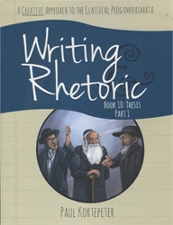 Writing & Rhetoric Book 10 - Student Text