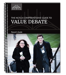 NCFCA Comprehensive Guide to Value Debate - Parent's Guide