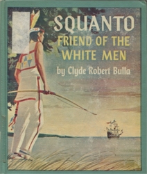 Squanto: Friend of the White Men